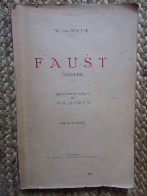 Goethe - Faust traducere de Ion Gorun foto