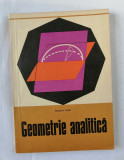 Geometrie analitica, , Alexandru Myller, ed. a III-a, 1972