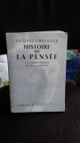 HISTOIRE DE LA PENSEE. LA PENSEE MODERNE - JACQUES CHEVALIER VOL.4