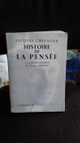 HISTOIRE DE LA PENSEE. LA PENSEE MODERNE - JACQUES CHEVALIER VOL.4