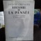 HISTOIRE DE LA PENSEE. LA PENSEE MODERNE - JACQUES CHEVALIER VOL.4