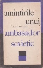 Aminitirile unui ambasador sovietic - Razboiul (1939 - 1943) foto
