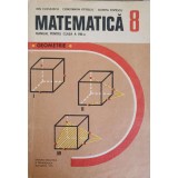 MATEMATICA. MANUAL PENTRU CLASA A VIII-A-ION CUCULESCU, CONSTANTIN OTTESCU, OLIMPIA POPESCU-349122