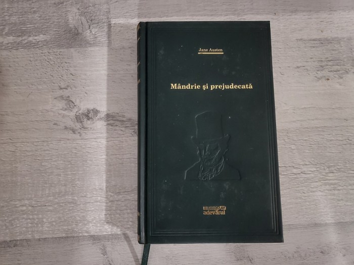 Mandrie si prejudecata de Jane Austen