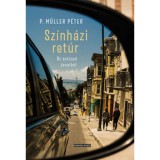 Sz&iacute;nh&aacute;zi ret&uacute;r - &Ouml;t &eacute;vtized javaib&oacute;l - P.m&uuml;ller P&eacute;ter