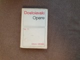 Dostoievski Opere Vol. 11 Editura Univers Cartile cartonate Stare foarte buna Carti Beletristica