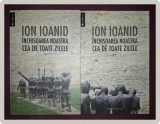 ION IOANID - INCHISOAREA NOASTRA CEA DE TOATE ZILELE (VOL. I-II)