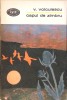 Capul de Zimbru Vol. 1 - Vasile Voiculescu, Minerva 1972, Roman BPT, Beletristica, Coperta Necartonata