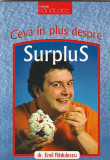 EMIL RADULESCU - CEVA IN PLUS DESPRE SURPLUS