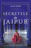 Secretele din Jaipur (Vol. 2) - Paperback brosat - Alka Joshi - Nemira