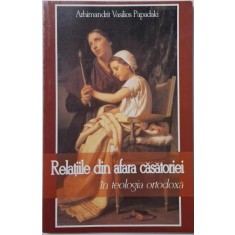 Relatiile din afara casatoriei in teologia ortodoxa &ndash; Vasilios Papadaki