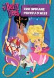 Berry Bees - Trei spioane pentru o miss - Editura Rao