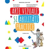 Arte vizuale si abilitati practice - Clasa 3 - Manual - Kovacs Ferenc, Diana-Carmen Moldovan, Iuliana Negrut, Laura-Adela Borotea, Didactica Si Pedagogica
