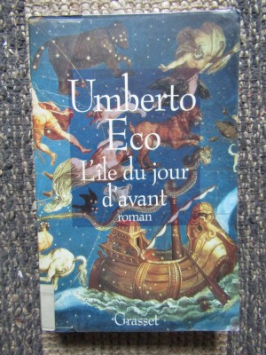 Umberto Eco - L&amp;#039;Ile du jour d&amp;#039;avant foto