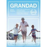 Grandad : All You Need to Know in One Concise Manual