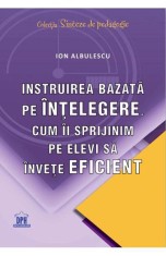 Instruirea bazata pe intelegere - DPH