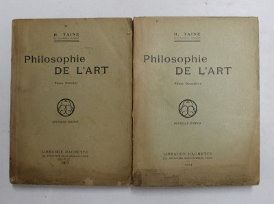 PHILOSOPHIE DE L &amp;#039;ART par H. TAINE , VOLUMELE I - II , 1924 foto
