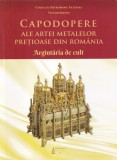 Victor Simion - Capodopere ale artei metalelor pretioase din Romania.