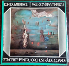 DISC LP:ION DUMITRESCU/PAUL CONSTANTINESCU-CONCERTE ORCHESTRA COARDE/ST-ECE01805 foto