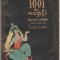 1001 de nopti. Basme arabe istorisite de Eusebiu Camilar (vol. III-IV)