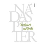 Sz&uuml;net n&eacute;lk&uuml;l - N&aacute;das P&eacute;ter
