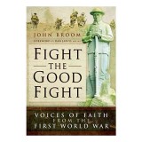 Fight the Good Fight