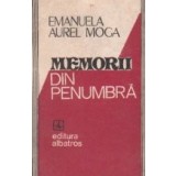 Memorii din penumbra