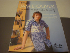 Jamie Oliver - Bucatarul se dezbraca ... de secrete - vol 1 foto