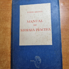 manual de morala practica - tudor arghezi - din anul 1946