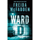 Ward D - Freida McFadden
