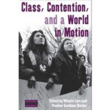 Class, contention and a world in motion