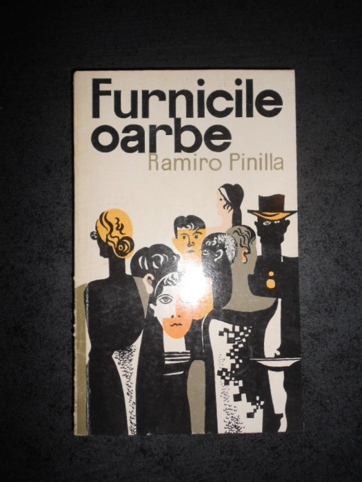RAMIRO PINILLA - FURNICILE OARBE