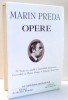 Marin Preda - Opere Vol. 4 (Ed. de Lux, 2003) - Viata ca o prada, Imposibila intoarcere, Convorbiri, Interviuri