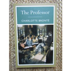 The Professor - Charlotte Bronte