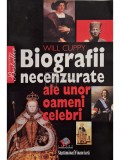 Will Cuppy - Biografii necenzurate ale unor oameni celebri (Editia: 2008)