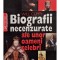 Will Cuppy - Biografii necenzurate ale unor oameni celebri (Editia: 2008)