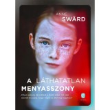 A l&aacute;thatatlan menyasszony - Anne Sward