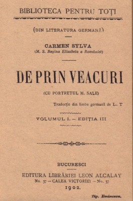 CARMEN SYLVA, DE PRIN VEACURI, Bucuresti, 1902 foto