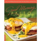 Good morning paleo