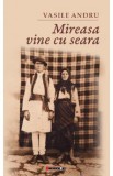 Mireasa vine cu seara - Vasile Andru