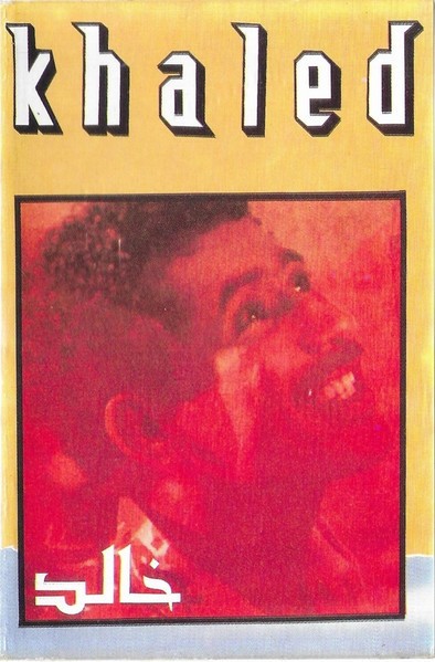 Casetă audio Khaled &ndash; Khaled