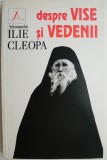 Despre Vise si Vedenii - Ilie Cleopa - Carte Crestinism
