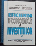 Eficiența economică a investițiilor / Florea Staicu - P&acirc;rvu - Dimitriu / 1995, Didactica si Pedagogica