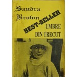 UMBRE DIN TRECUT-SANDRA BROWN-217719