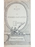 Moliere - Les femmes savantes