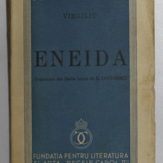 ENEIDA de VIRGILIU , TRADUCERE DIN LIMBA LATINA de E. LOVINESCU , 1938