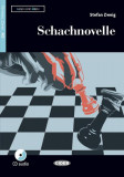 Schachnovelle + CD (A2) - Paperback brosat - Black Cat Cideb