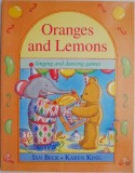 Oranges Lemons Singing Dancing Games - Ian Beck, Karen King - Carte in Engleza