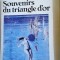ALAIN ROBBE-GRILLET - SOUVENIRS DU TRIANGLE D&#039;OR