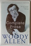 THE COMPLETE PROSE OF WOODY ALLEN by WOODY ALLEN , 1988